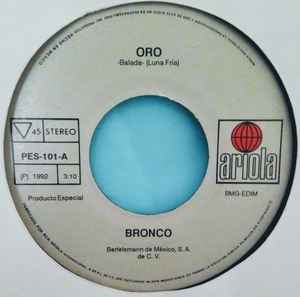 Bronco (10) - Oro / Se Va, Se Va album cover