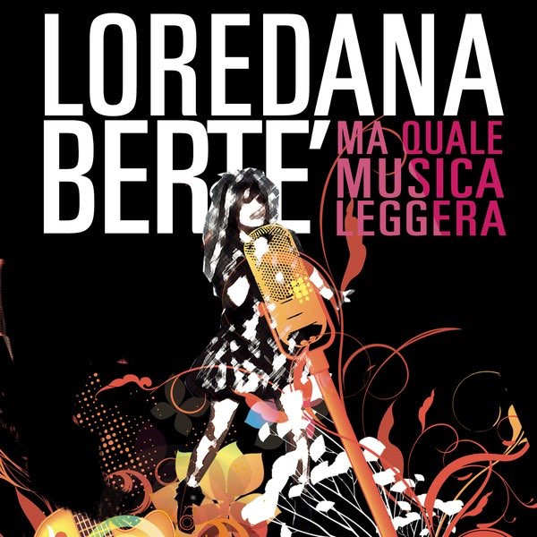 lataa albumi Loredana Bertè - Ma Quale Musica Leggera
