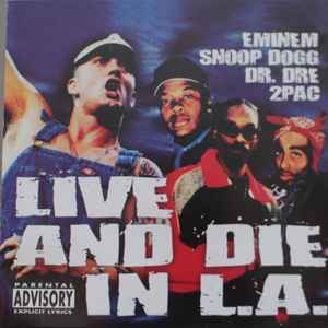 2Pac - To Live and Die In L.A. [Prince music | Discogs