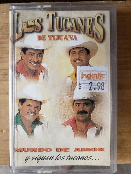 Los Tucanes De Tijuana Mundo De Amor 1995 Cassette Discogs