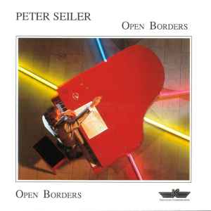 Open Borders - Peter Seiler