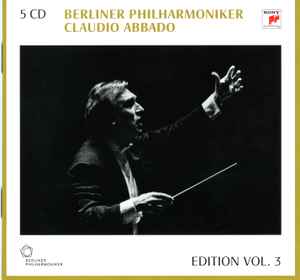 Berliner Philharmoniker, Claudio Abbado – Edition Vol. 3 (2008, CD
