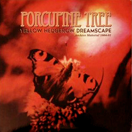 Porcupine Tree – Yellow Hedgerow Dreamscape Archive Material 1984-91 (2005, Green, Vinyl) - Discogs