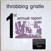 Throbbing Gristle - 1st Annual Report