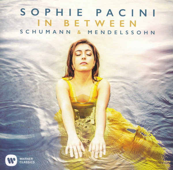 ladda ner album Sophie Pacini Schumann & Mendelssohn - In Between