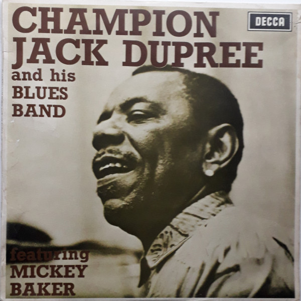 Champion Jack Dupree And His Blues Band Featuring Mickey