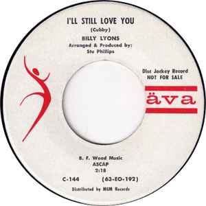 Billy Lyons - I'll Still Love You / My Angel Debbie album cover