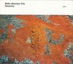 Serenity - Bobo Stenson Trio