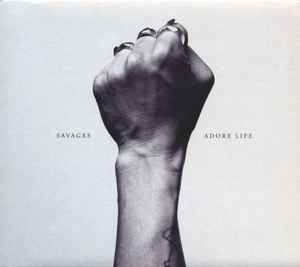 Savages (2) - Adore Life