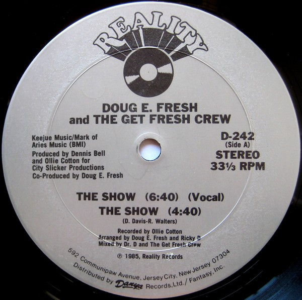 Dental Immunitet skrige Doug E. Fresh And The Get Fresh Crew / Doug E. Fresh And M. C. Ricky D –  The Show / La-Di-Da-Di (1985, Vinyl) - Discogs
