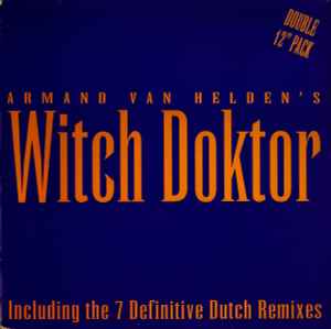 Armand Van Helden - Witch Doktor album cover
