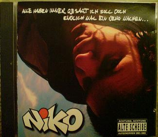 télécharger l'album Niko MC - Alle Haben Immer Gesagt Ich Soll Doch Endlich Mal Ein Demo Machen
