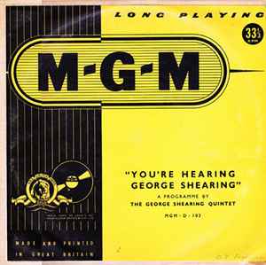The George Shearing Quintet - You're Hearing George Shearing album cover