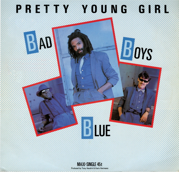 Bad Boys Blue Pretty Young Girl Flac