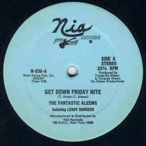 Get Down Friday Nite - The Fantastic Aleems Featuring Leroy Burgess