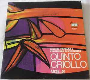 Quinto Criollo - Música Popular y Folklórica De Venezuela Vol.2 album cover