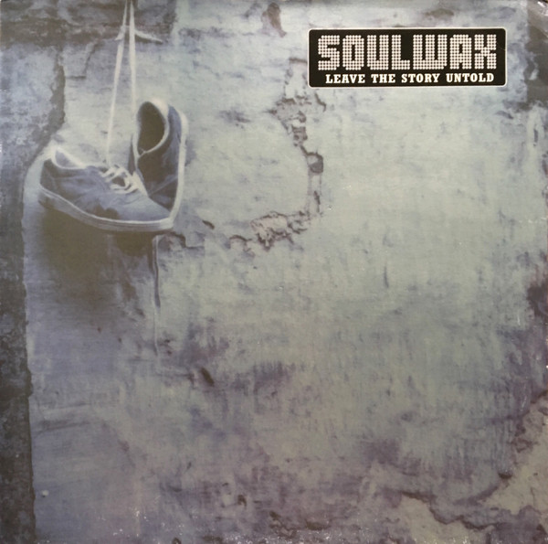 Soulwax – Leave The Story Untold (1996, Transparent, Vinyl) - Discogs