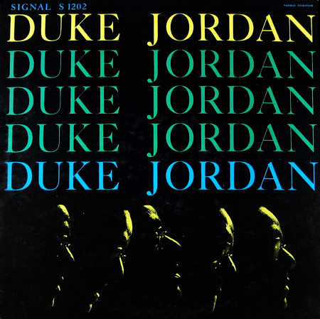 Duke Jordan – Trio & Quintet (Vinyl) - Discogs