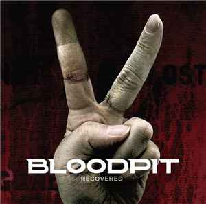 Bloodpit - Recovered album cover