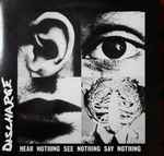 Cover of Hear Nothing See Nothing Say Nothing, 2010, Vinyl