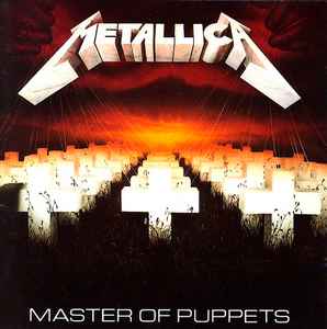Metallica – Master Of Puppets (1986, CD) - Discogs
