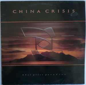 China Crisis - What Price Paradise: lyrics and songs