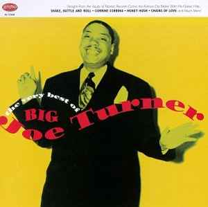 Big Joe Turner - The Very Best Of Big Joe Turner album cover