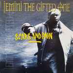 Jemini The Gifted One – Scars And Pain (1995, Vinyl) - Discogs