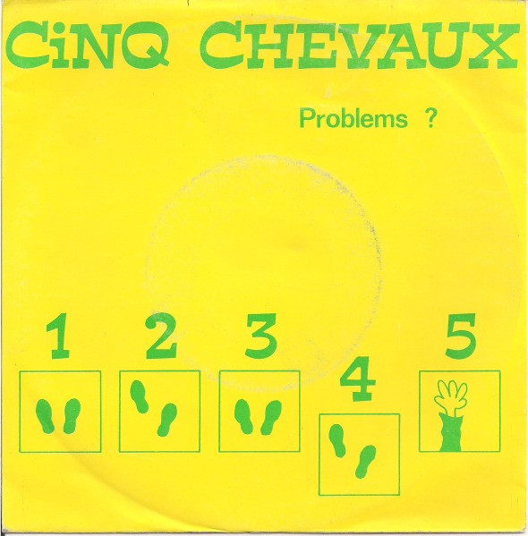 descargar álbum Cinq Chevaux - Problems Worth To Live