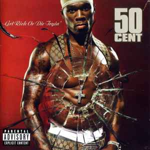 50 Cent - Get Rich Or Die Tryin' album cover