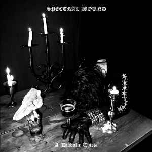 Spectral Wound - A Diabolic Thirst album cover