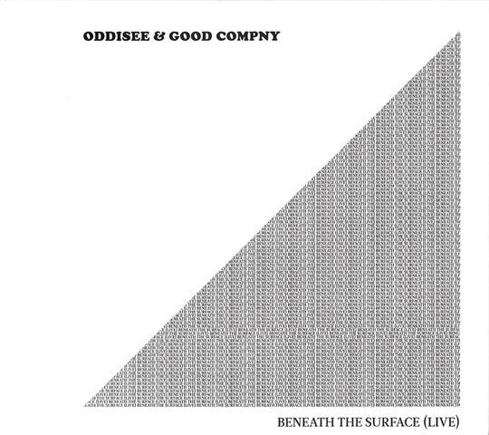 baixar álbum Oddisee & Good Compny - Beneath The Surface Live