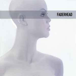 Faderhead - FH2 album cover