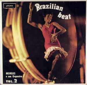 Meirelles E Sua Orquestra - Brazilian Beat Vol. 2 album cover