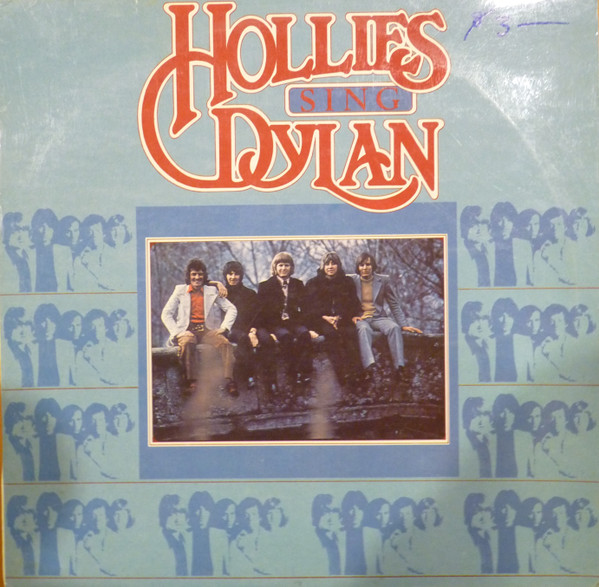 The Hollies - Hollies Sing Dylan | Releases | Discogs