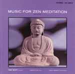 Cover of Music For Zen Meditation And Other Joys, , CD
