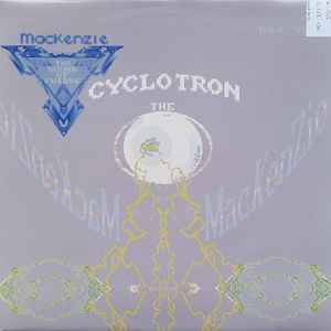 The Mackenzie - Cyclotron album cover