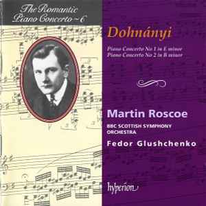Ernst von Dohnányi - Piano Concerto No 1 In E Minor / Piano Concerto No 2 In B Minor