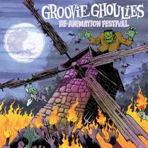 Groovie Ghoulies - Re-Animation Festival album cover