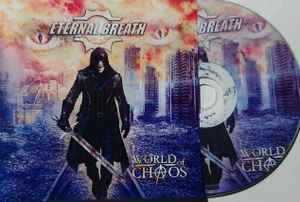 Eternal Breath - World Of Chaos album cover