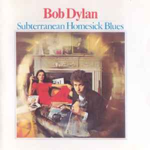 Bob Dylan - Subterranean Homesick Blues album cover