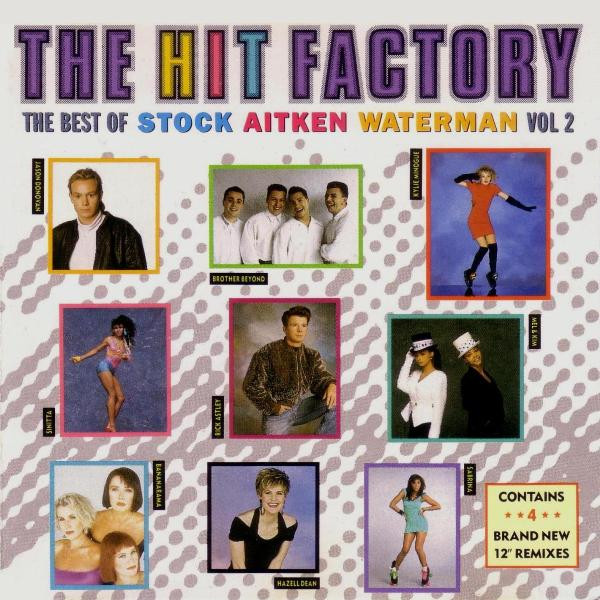 The Hit Factory - The Best Of Stock Aitken Waterman Vol 2 (1988