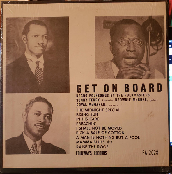 Sonny Terry, Brownie McGhee, Coyal McMahan - Get On Board (Negro