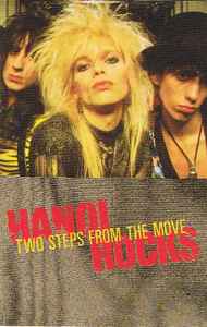 Hanoi Rocks - Two Steps From The Move album cover