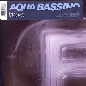 Aqua Bassino - Wave