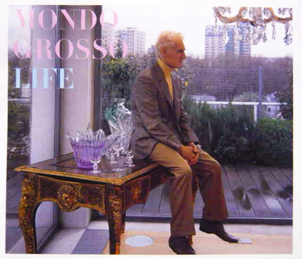 Mondo Grosso - Life | Releases | Discogs