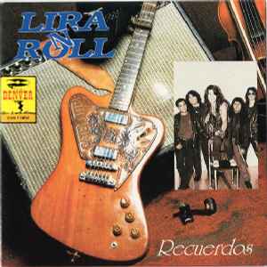 Lira N' Roll – Recuerdos (CD) - Discogs