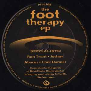 The Foot Therapy EP - Ron Trent / Joshua / Abacus / Chez Damier