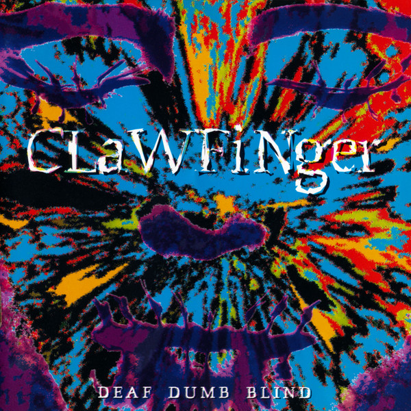 クロウフィンガーCLAWFINGER/ DEAF DUMB BLIND 新品未使用 レコード - 洋楽