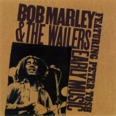 Bob Marley & The Wailers – Early Music (1977, Vinyl) - Discogs
